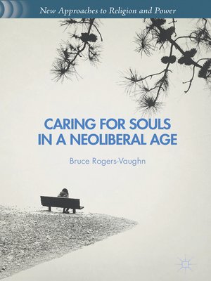 cover image of Caring for Souls in a Neoliberal Age